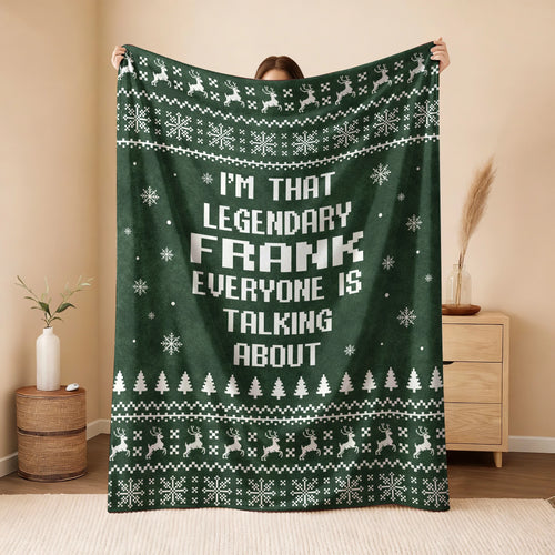 Legendary Your Name Funny Green Christmas Fleece Blanket FRANK 13K1 BK43