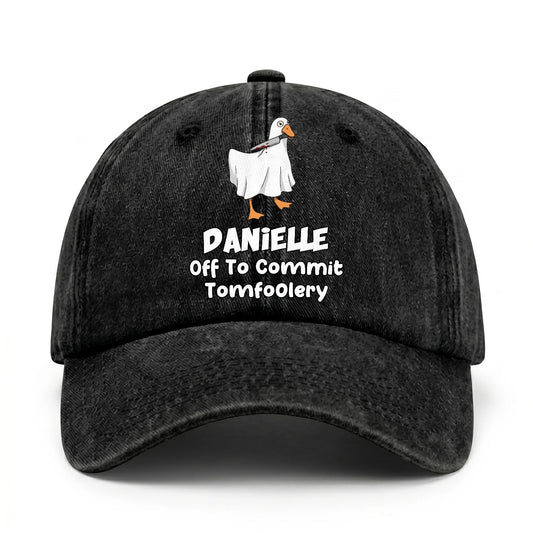 Off To Commit Tomfoolery Funny Goose Washed Cap DANIELLE 13K1 C131PF