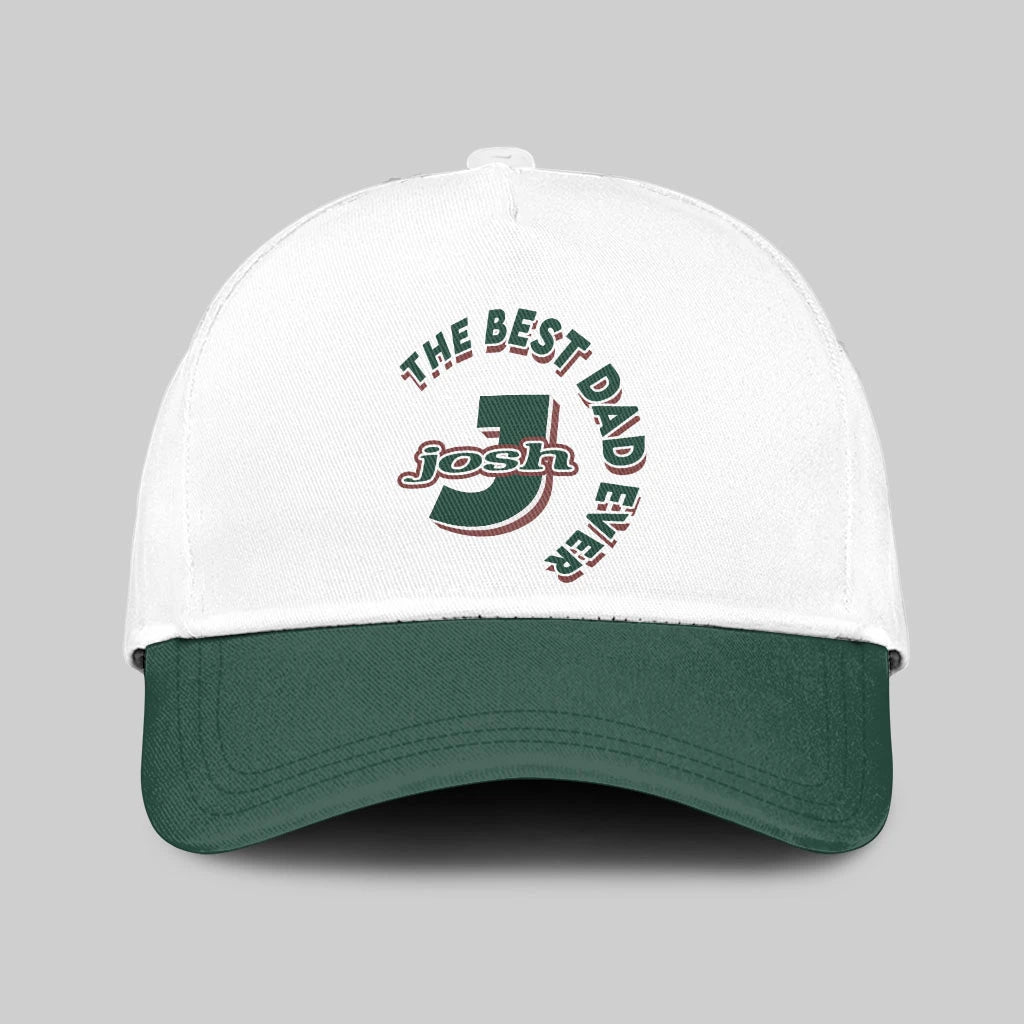 The Best Dad Ever Custom Name Cap JOSH 13K1 C35PF