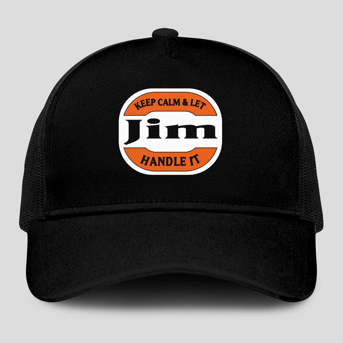 Keep Calm & Let Your Name Handle It Black Mesh Cap JIM 13K1 C199PF