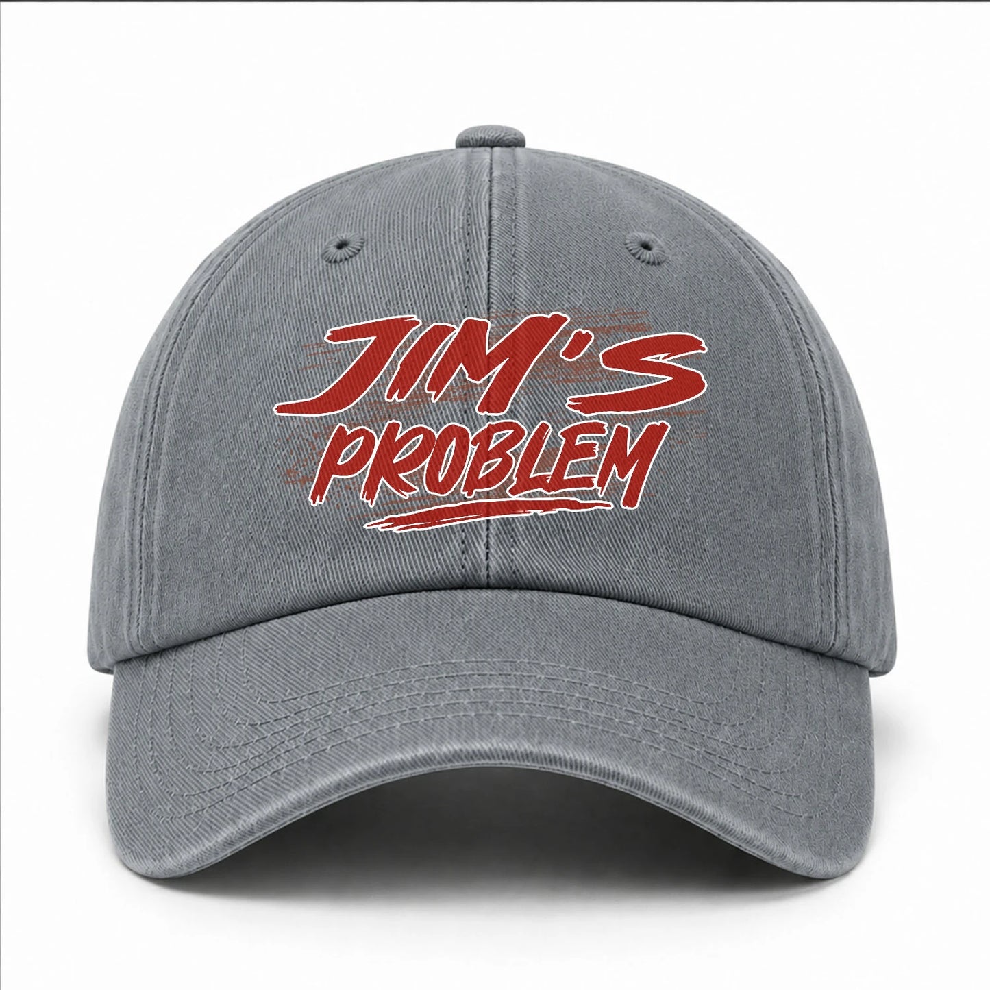 Someone's Problem Funny Washed Cap JIM 13K1 C80PF