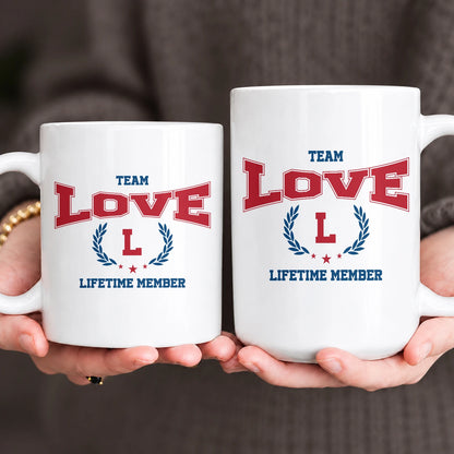 Team Your Name Lifetime Member Sporty Mug LOVE 13K1 MG09