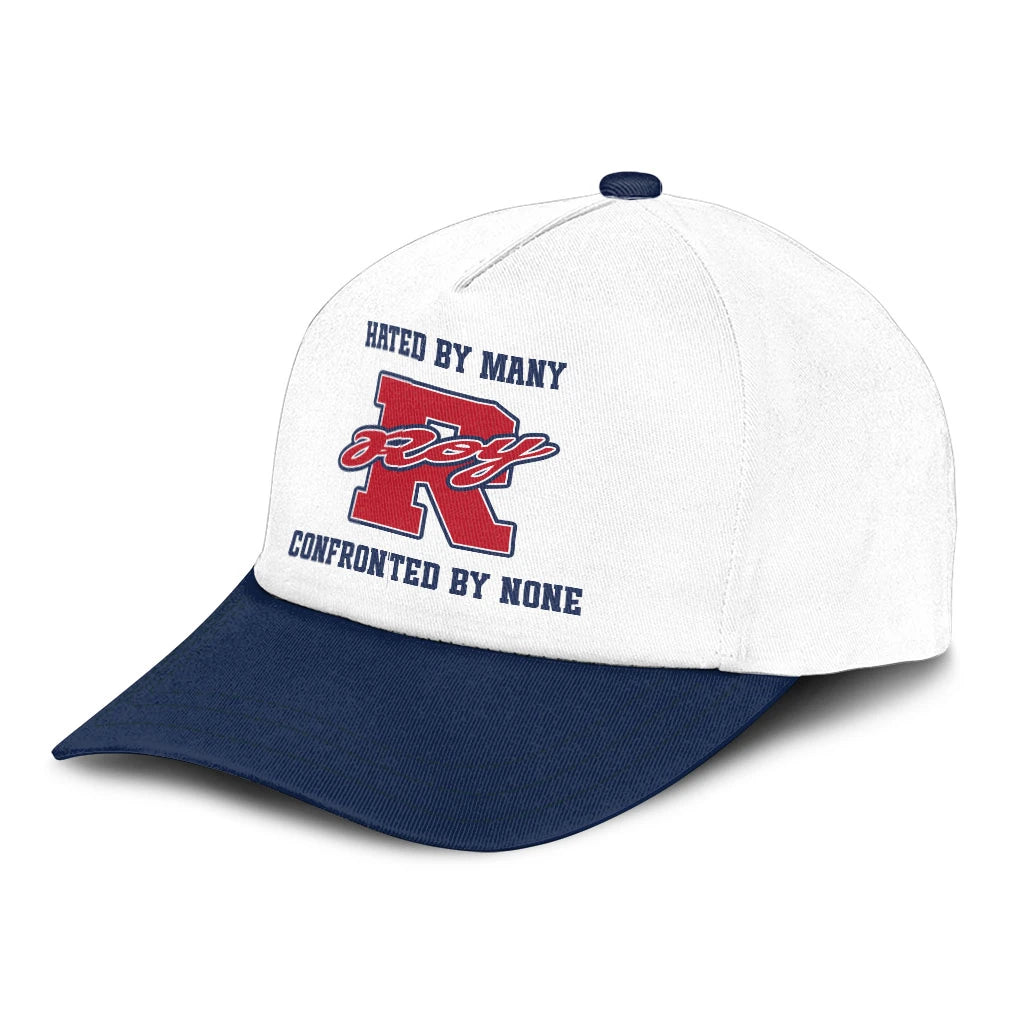 Hated By Many Confronted By None Sporty Cap ROY 13K1 C45PF