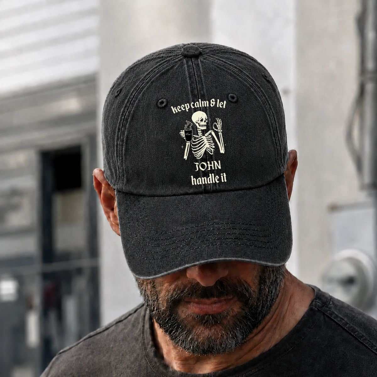 Keep Calm & Let Your Name Handle It Funny Skeleton Washed Cap JOHN 13K1 C132PF