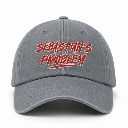 Someone's Problem Funny Washed Cap SEBASTIAN 13K1 C80PF