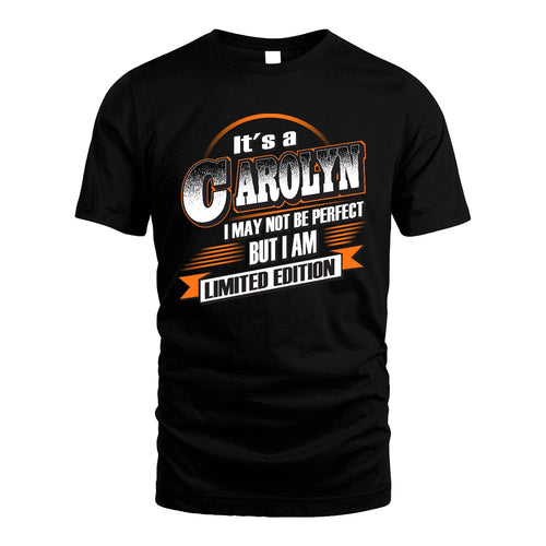 CAROLYN 13K1-514 Personalized "It's a ... I May Not Be Perfect..."