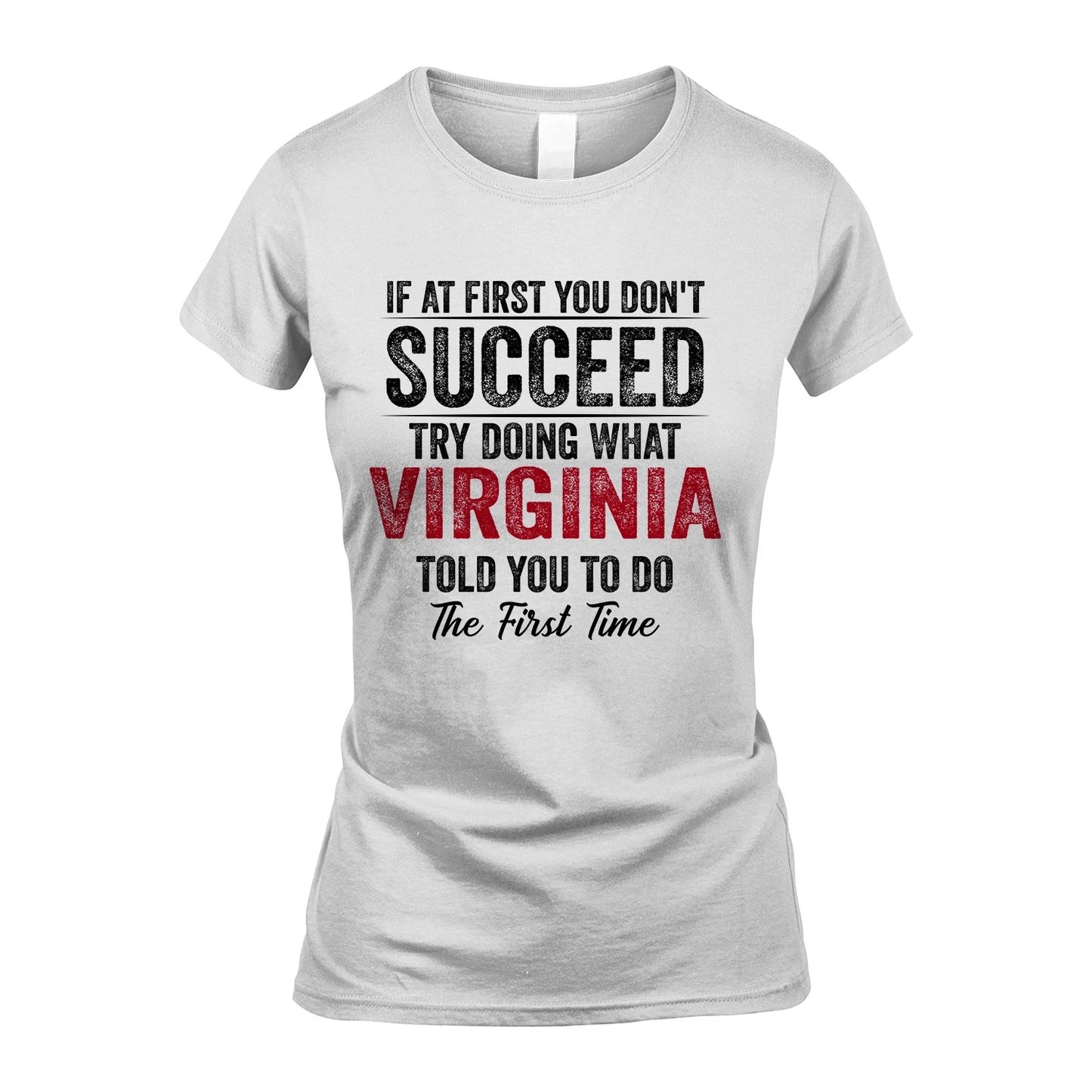 VIRGINIA 13K1-357 If At First You Don't Succeed...