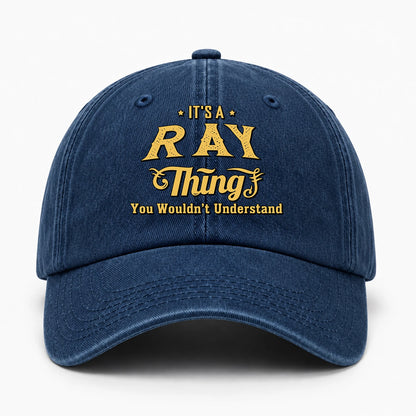 It's A Your Name Thing You Wouldn't Understand Washed Cap RAY 13K1 C216PF