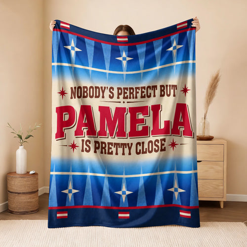 Nobody's Perfect But Your Name Is Close Native American Fleece Blanket PAMELA 13K1 BK57