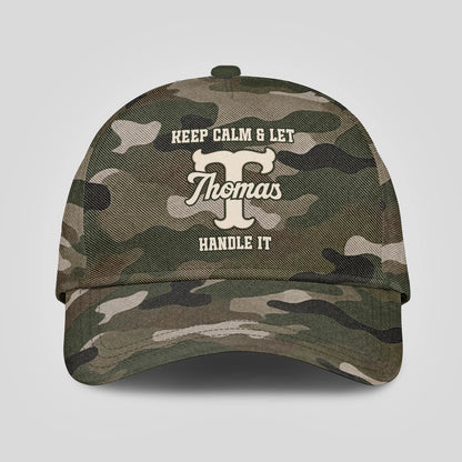 Keep Calm & Let Your Name Handle It Camo Cap THOMAS 13K1 C174PF