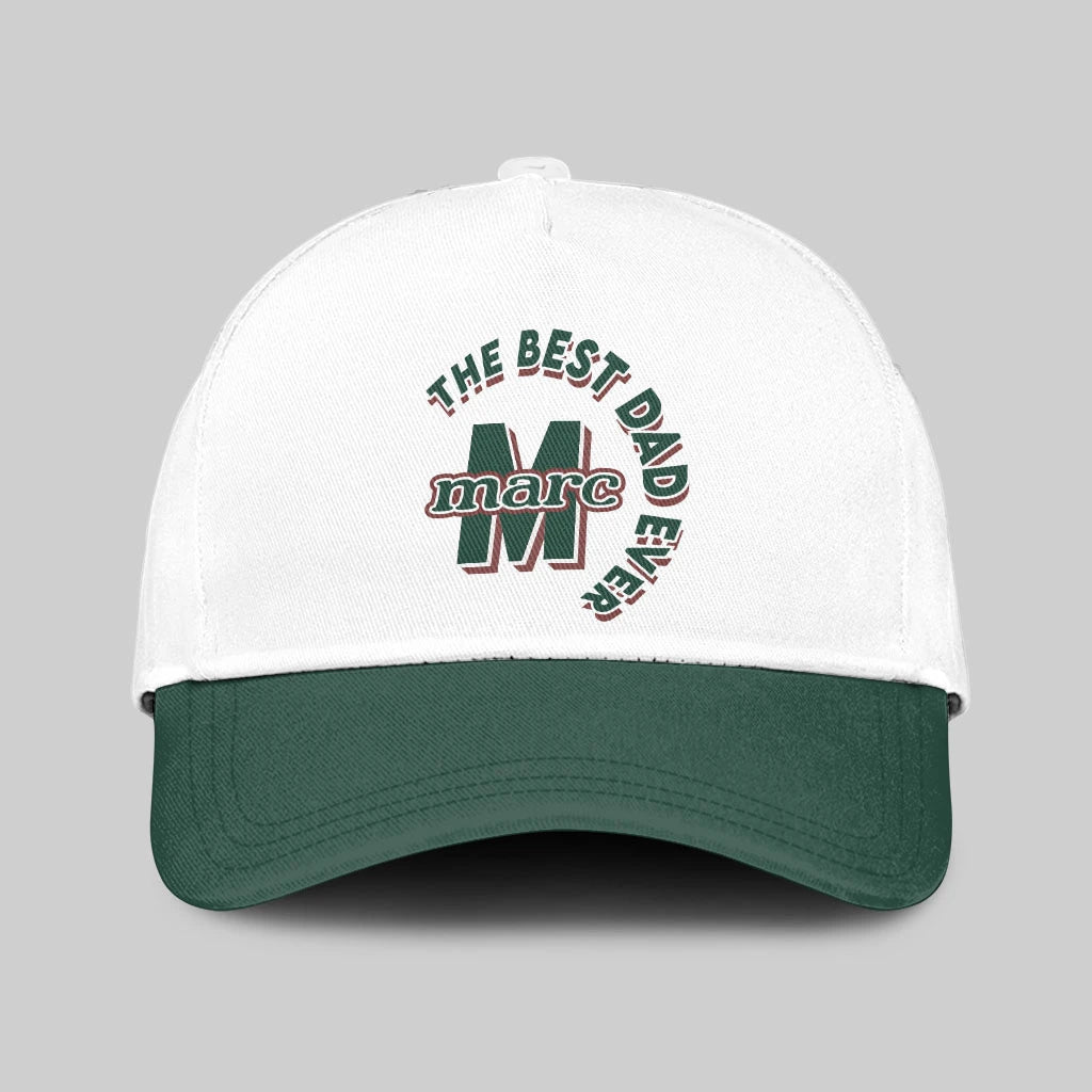 The Best Dad Ever Custom Name Cap MARC 13K1 C35PF
