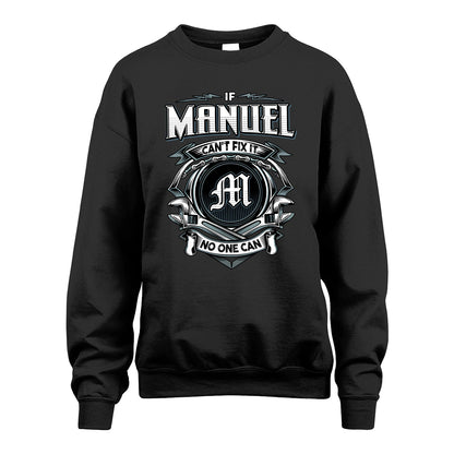 MANUEL 13K1-510 Personalized  "Can’t Fix It No One Can"