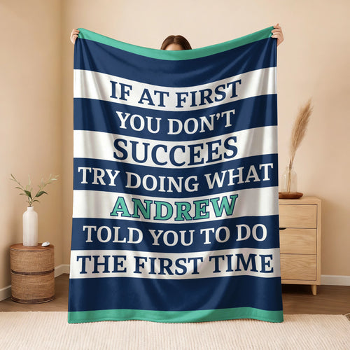 If At First You Don't Succeed Blue & White Striped Fleece Blanket ANDREW 13K1 BK55
