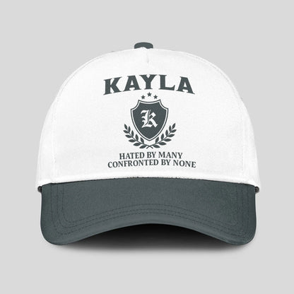 Hated By Many Confronted By None Royal Cap KAYLA 13K1 C40PF