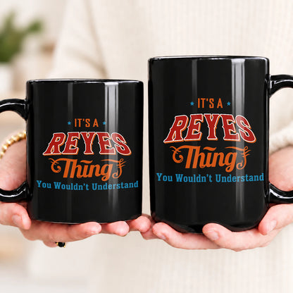 It's A Your Name Thing You Wouldn't Understand Retro Mug REYES 13K1 MG26