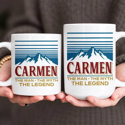 The Man The Myth The Legend Mountain Mug CARMEN 13K1 MG04