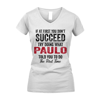 PAULO 13K1-357 If At First You Don't Succeed...