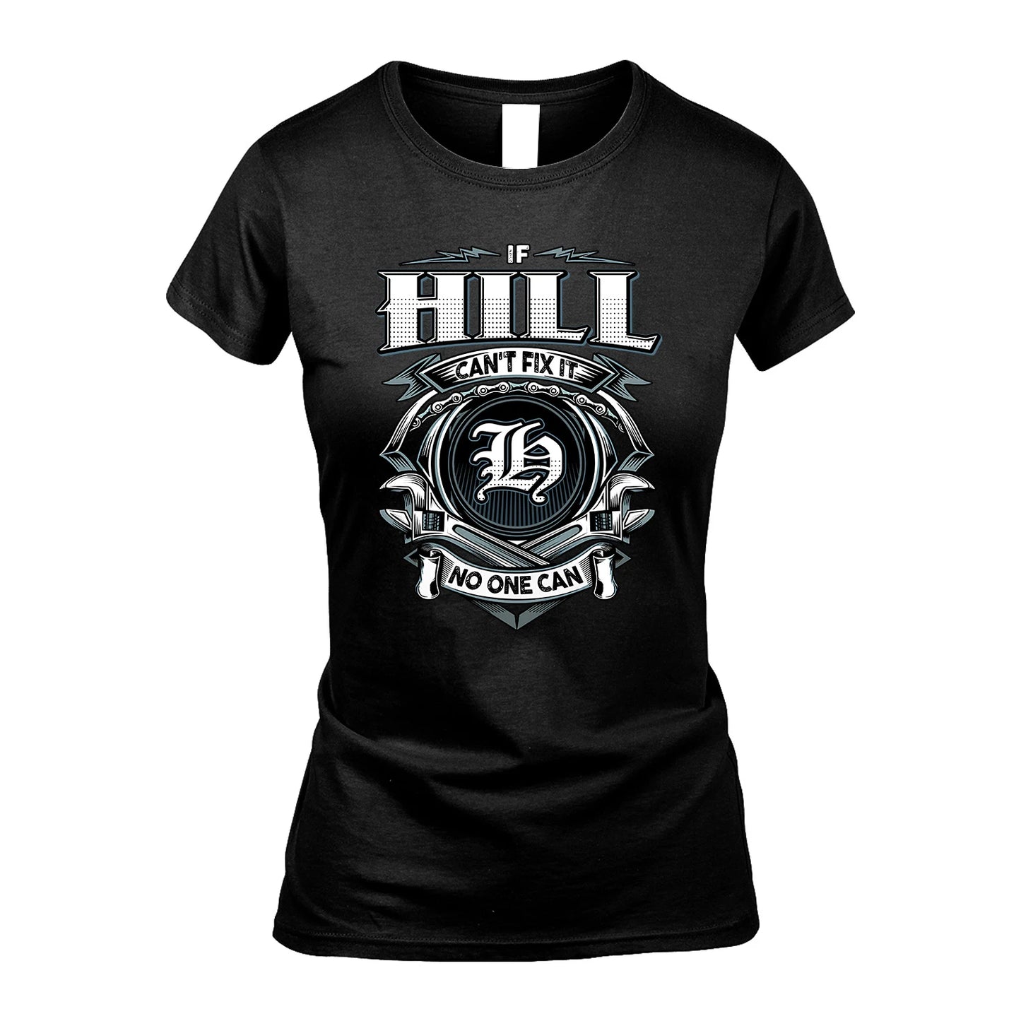HILL 13K1-510 Personalized  "Can’t Fix It No One Can"