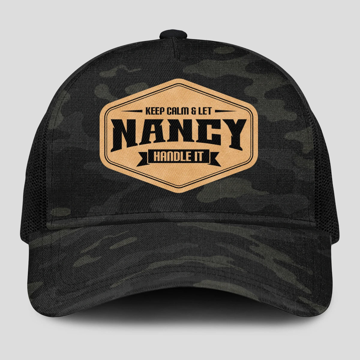 Keep Calm & Let Your Name Handle It Dark Camo Mesh Cap NANCY 13K1 C195PF