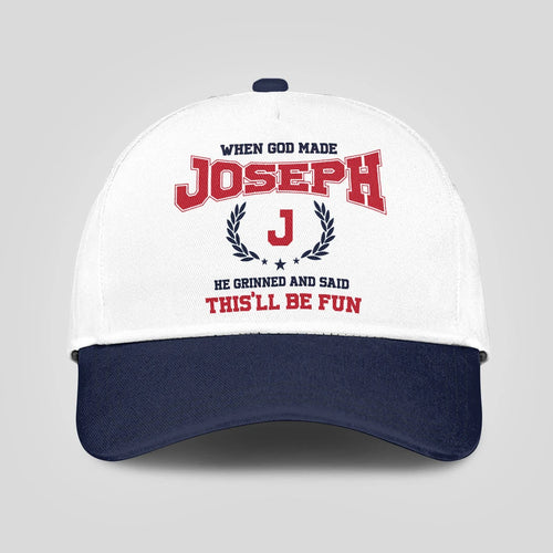 When God Made Your Name He Grinned And Said This'll Be Fun Blue Cap JOSEPH 13K1 C57PF