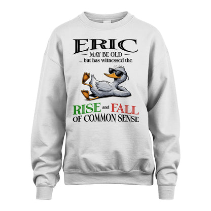ERIC 13K1-534 May Be Old But Has Witnessed The Rise and Fall of Common Sense