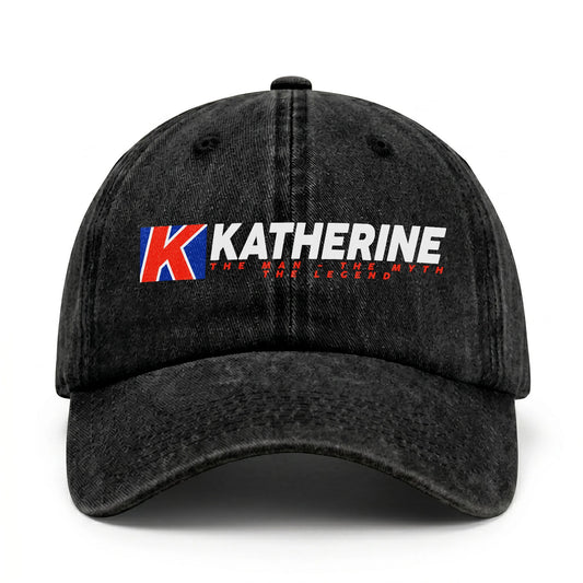 The Man - The Myth - The Legend KATHERINE 13K C28PF