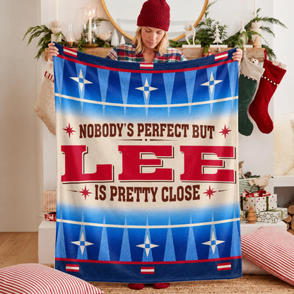 Nobody's Perfect But Your Name Is Close Native American Fleece Blanket LEE 13K1 BK57