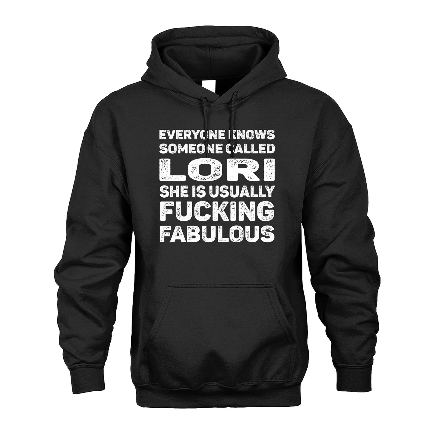 LORI 13K1-500–Personalized Funny Quote Apparel “Everyone Knows Someone called...”