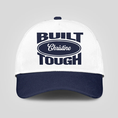 Built Your Name Tough Slogan Blue And White Cap CHRISTINE 13K1 C95PF