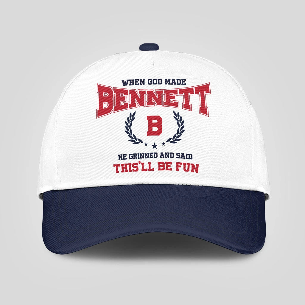 When God Made Your Name He Grinned And Said This'll Be Fun Blue Cap BENNETT 13K1 C57PF