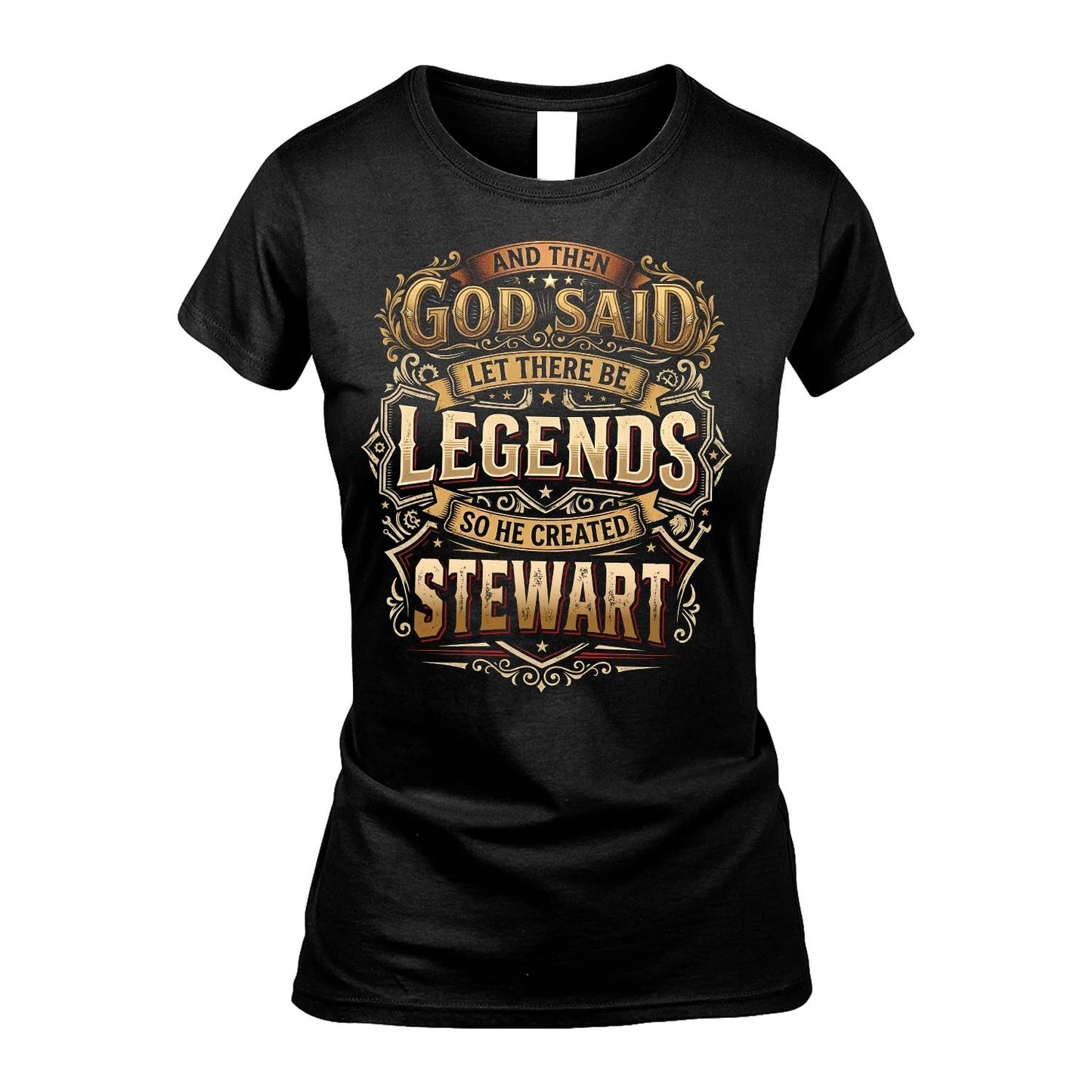 STEWART 13K1-540 And Then God Said Let There Be Legends...