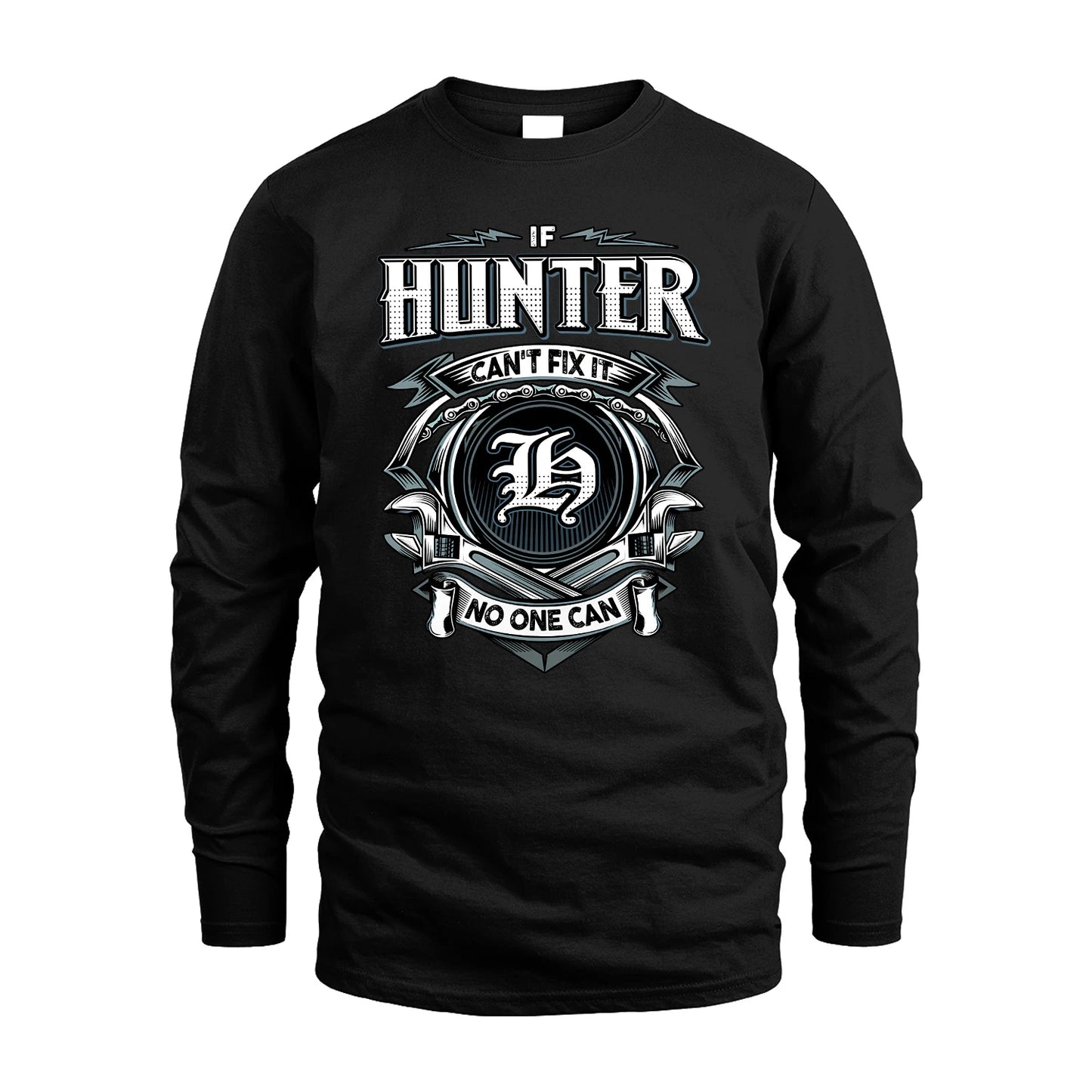 HUNTER 13K1-510 Personalized  "Can’t Fix It No One Can"