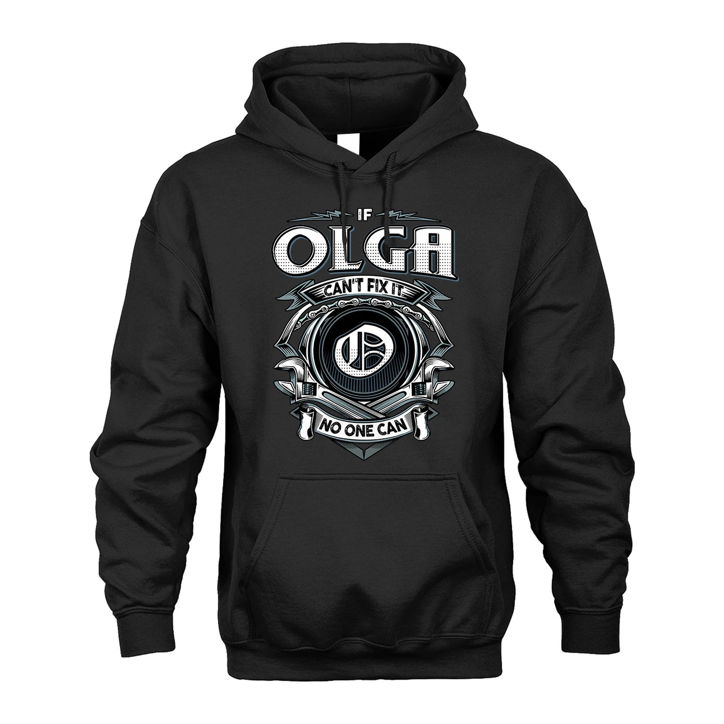 OLGA 13K1-510 Personalized  "Can’t Fix It No One Can"