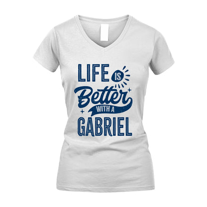 GABRIEL 13K1-116 Personalized Name Quote T-Shirt Life Is Better With Unisex Gift