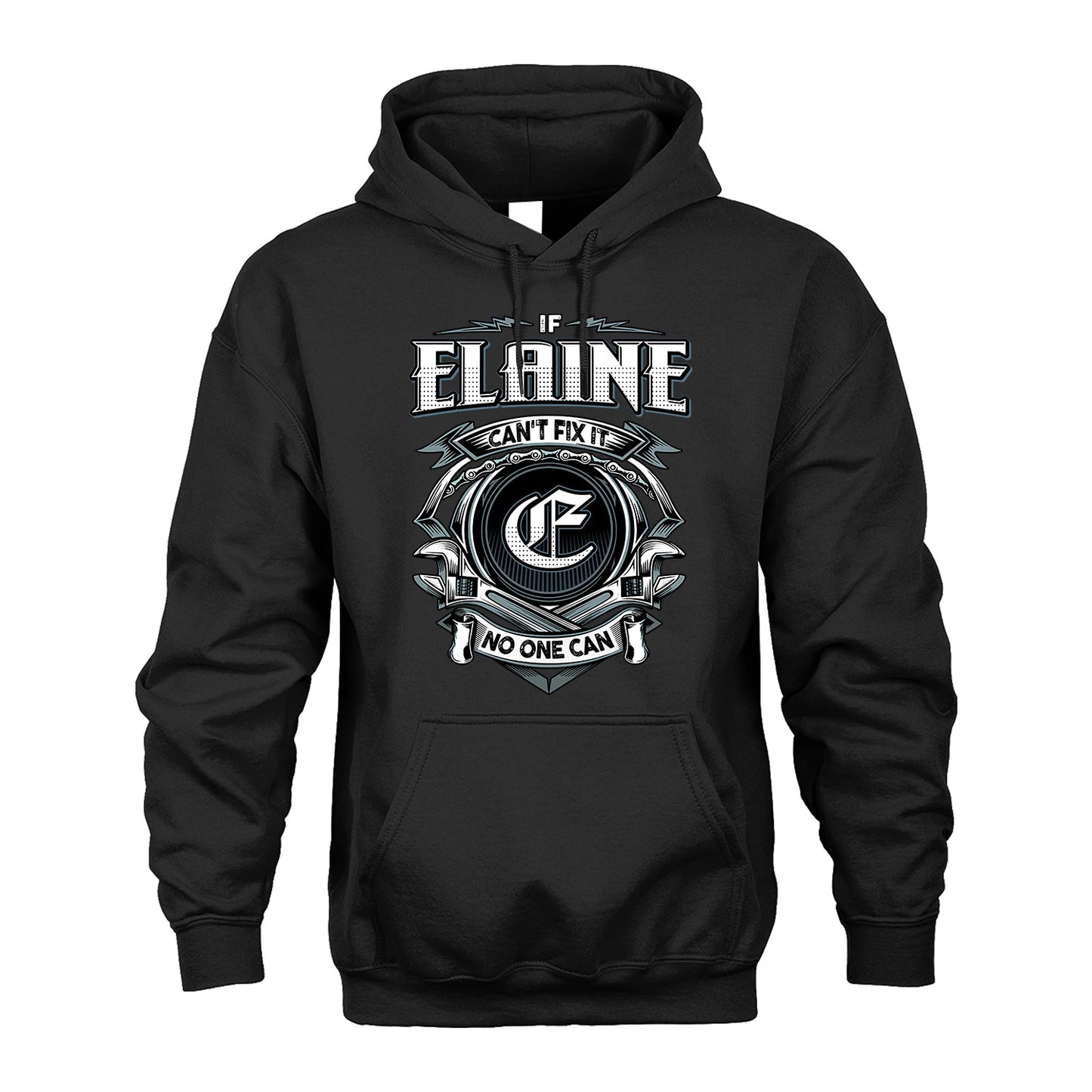 ELAINE 13K1-510 Personalized  "Can’t Fix It No One Can"
