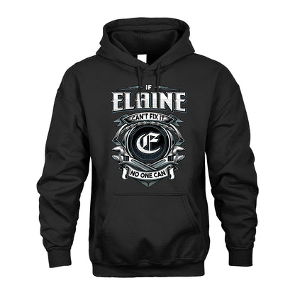 ELAINE 13K1-510 Personalized  "Can’t Fix It No One Can"