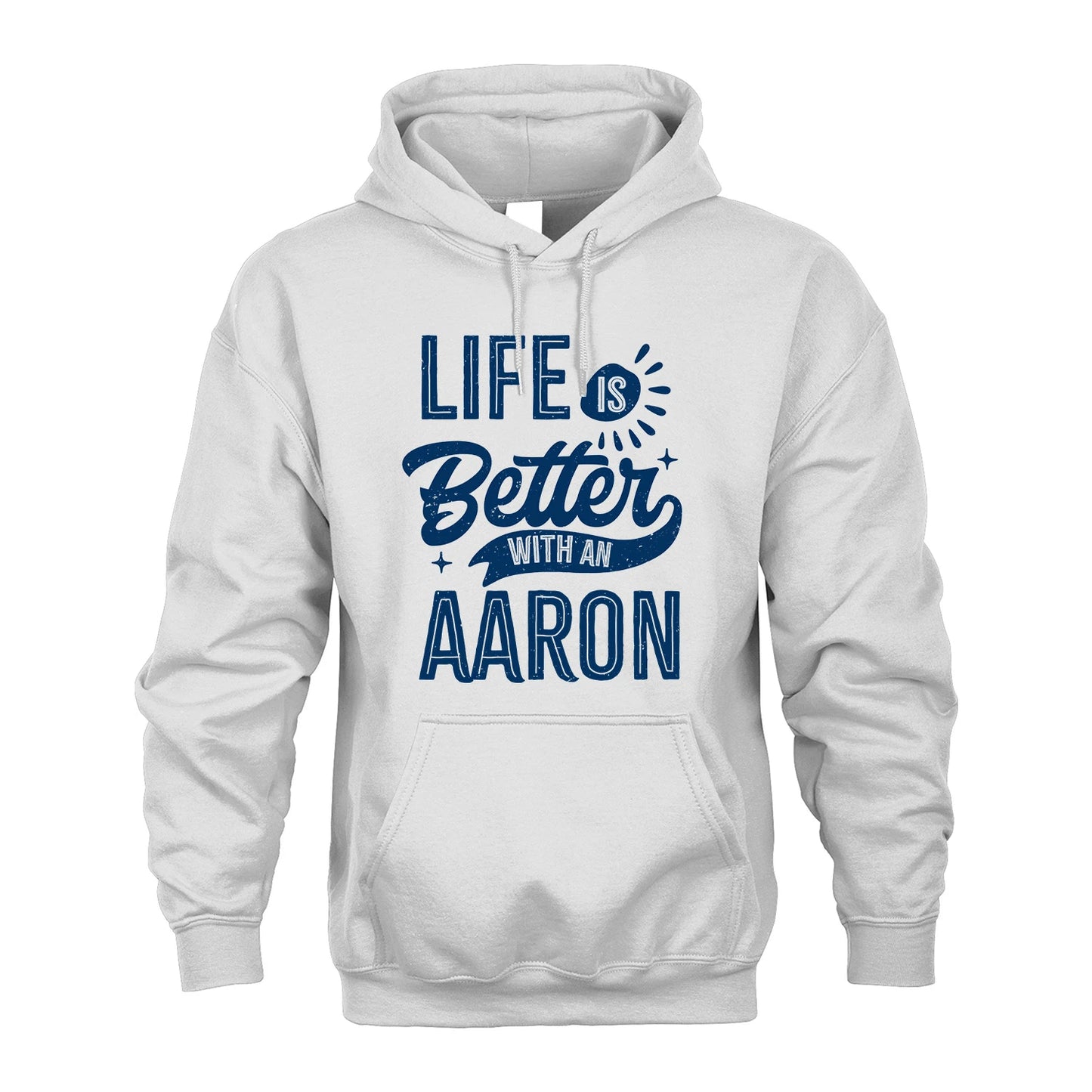 AARON 13K1-116 Personalized Name Quote T-Shirt Life Is Better With Unisex Gift