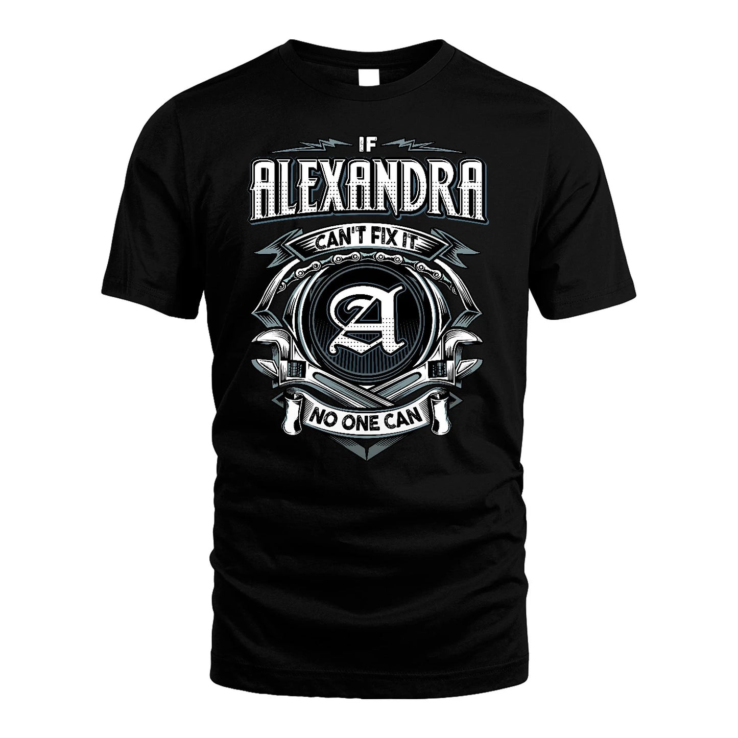 ALEXANDRA 13K1-510 Personalized  "Can’t Fix It No One Can"