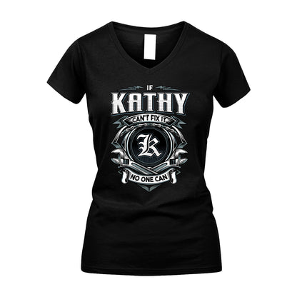 KATHY 13K1-510 Personalized  "Can’t Fix It No One Can"