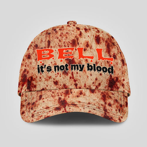 It's Not My Blood Halloween Cap BELL 13K1 C70PF