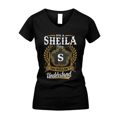 SHEILA 13K1-1–Personalized Name Quote Apparel “It’s an NAME Thing You Wouldn’t Understand”