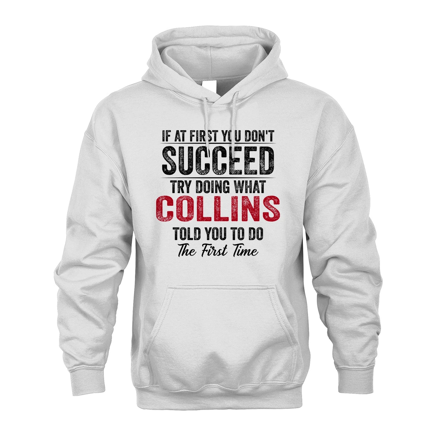 COLLINS 13K1-357 If At First You Don't Succeed...