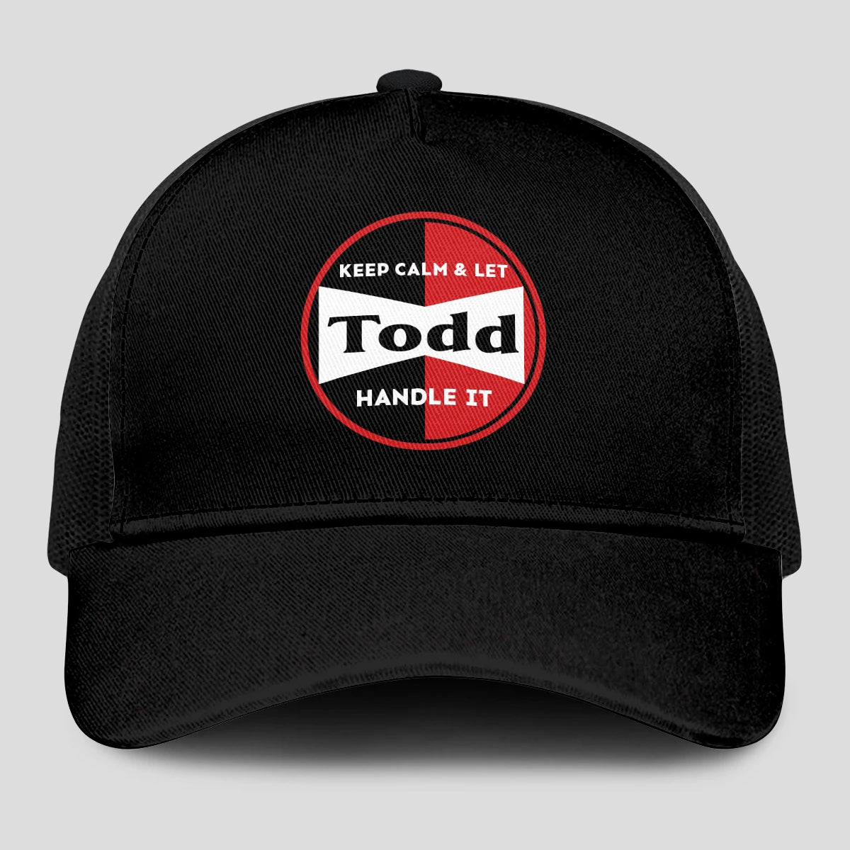 Keep Calm & Let Your Name Handle It Black Mesh Cap TODD 13K1 C206PF