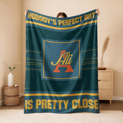 Nobody's Perfect But Your Name Is Close Vintage Blue & Brown Fleece Blanket ALI 13K1 BK54