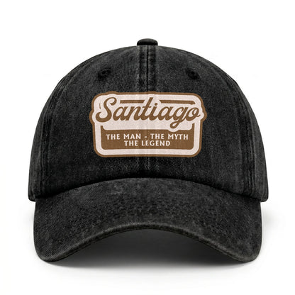 The Man - The Myth - The Legend SANTIAGO 13K C29PF