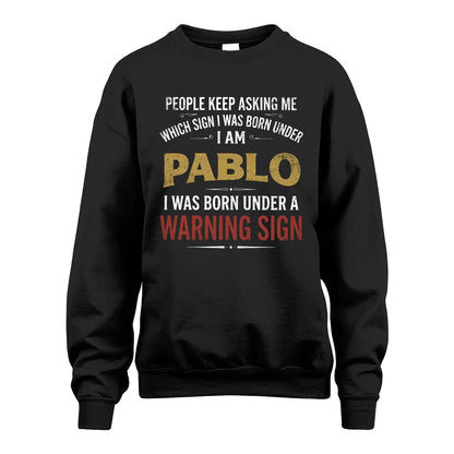 PABLO 13K1-562 People Keep Asking Me ...