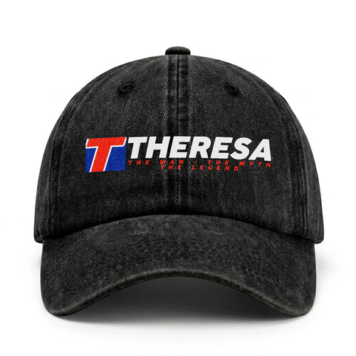 The Man - The Myth - The Legend THERESA 13K C28PF