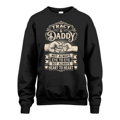 TRACY 13K1-543 Daddy Not Always Eye to Eye But Always Heart to Heart