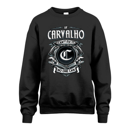 CARVALHO 13K1-510 Personalized  "Can’t Fix It No One Can"