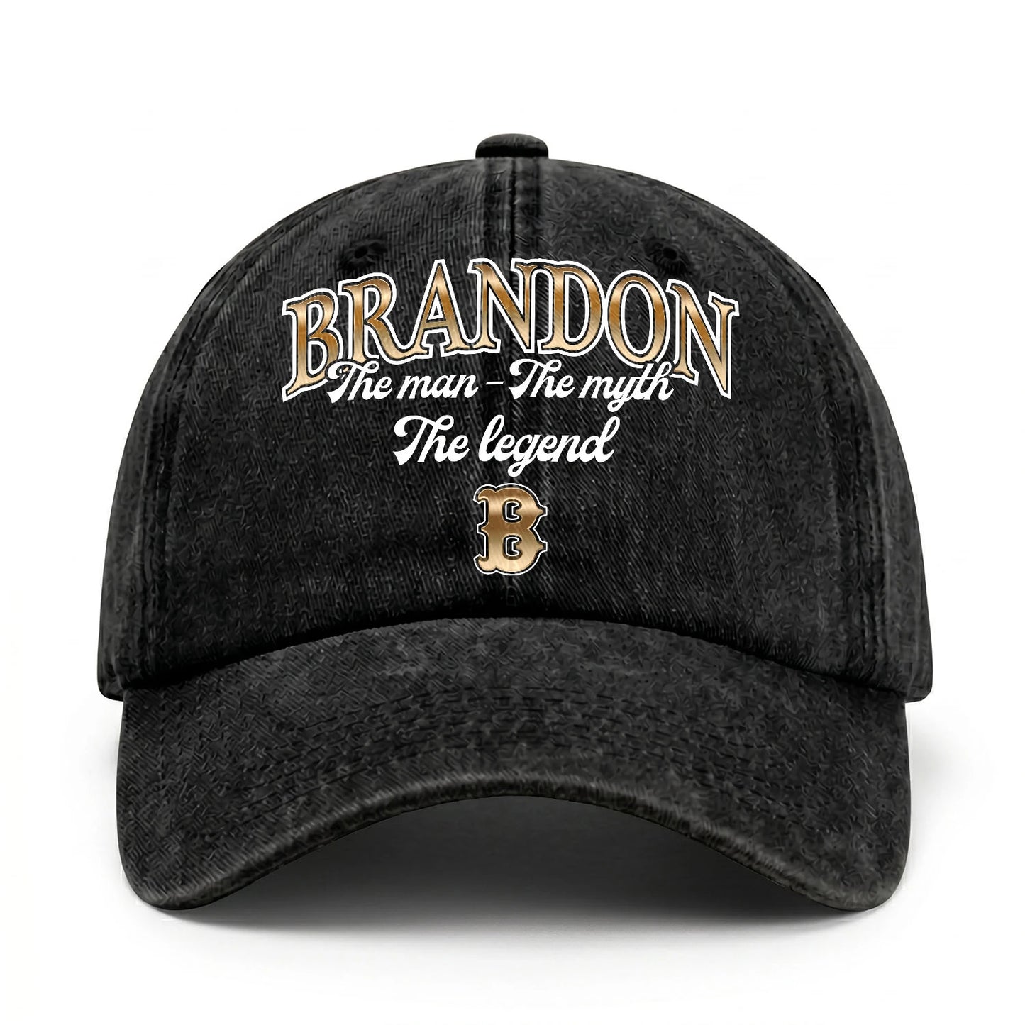 The Man - The Myth - The Legend BRANDON 13K C21PF